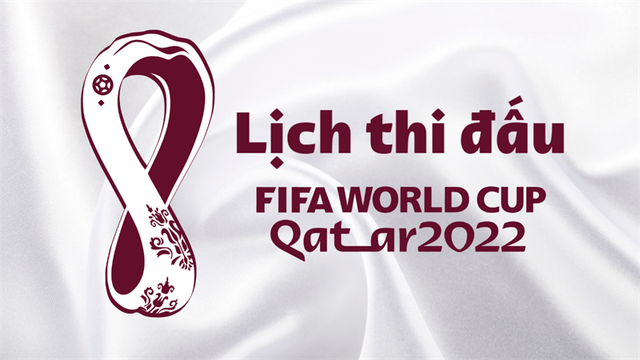 lịch thi đấu world cup 2022