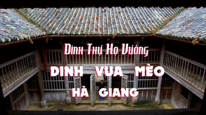 Du lịch Hà Giang tháng 2: khám phá Dinh thự Vua Mèo
