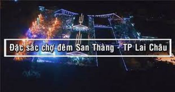 Chợ đêm San Thàng